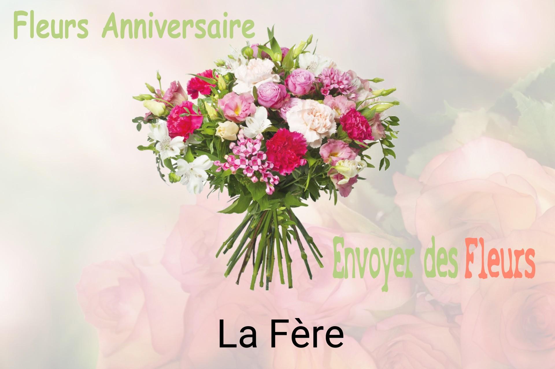 Bouquet de fleurs d’anniversaire livré à La Fère